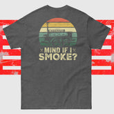 MIND IF I SMOKE